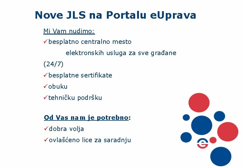 Nove JLS na Portalu e. Uprava Mi Vam nudimo: übesplatno centralno mesto elektronskih usluga