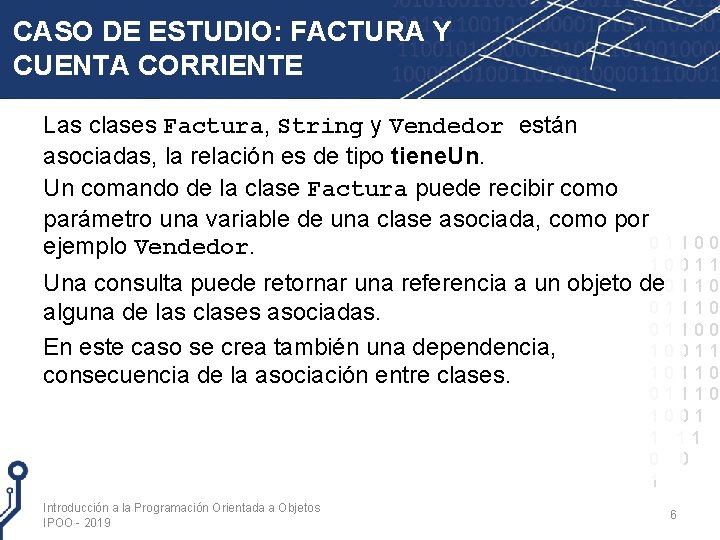 CASO DE ESTUDIO: FACTURA Y CUENTA CORRIENTE Las clases Factura, String y Vendedor están