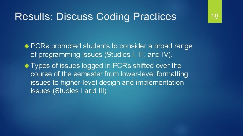 Results: Discuss Coding Practices PCRs prompted students to consider a broad range of programming