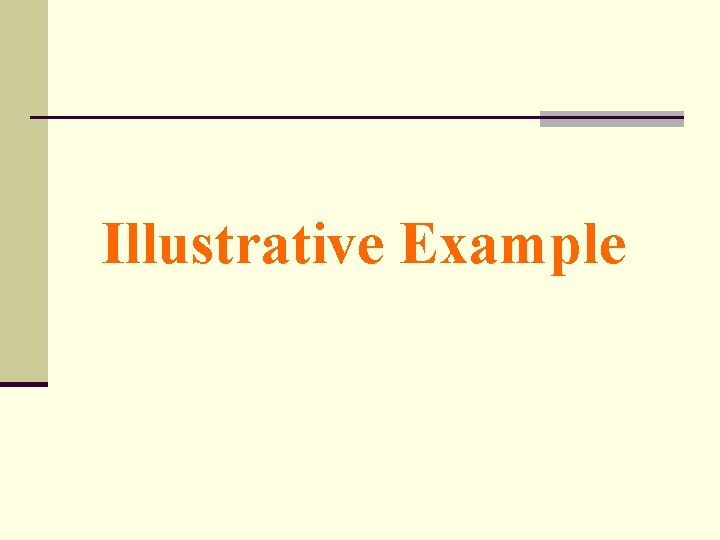 Illustrative Example 