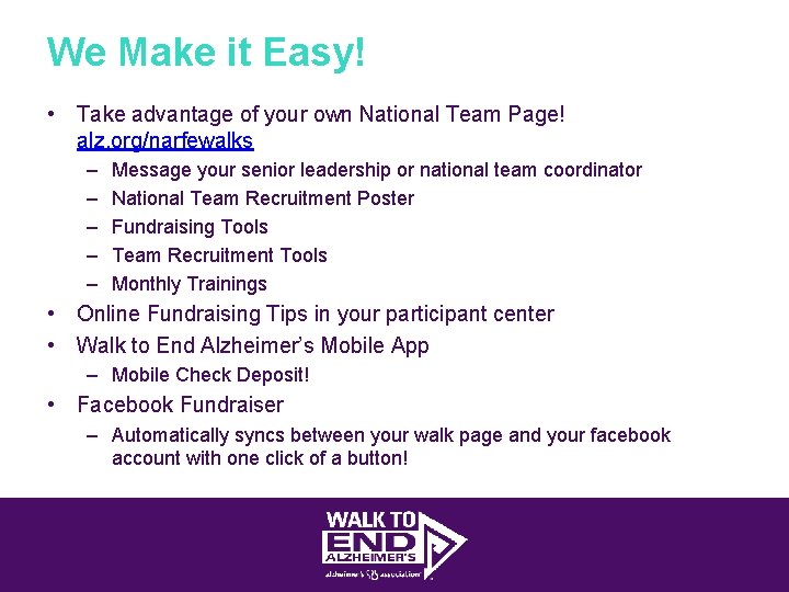 We Make it Easy! • Take advantage of your own National Team Page! alz.
