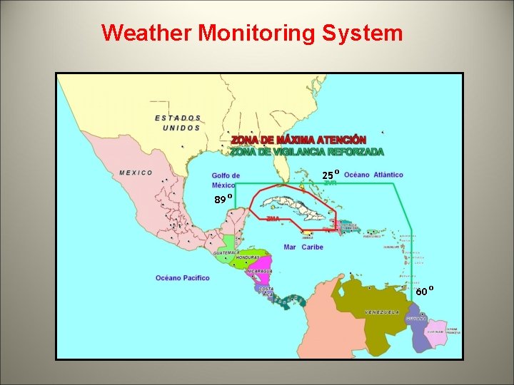 Weather Monitoring System 25º 89º 60º 