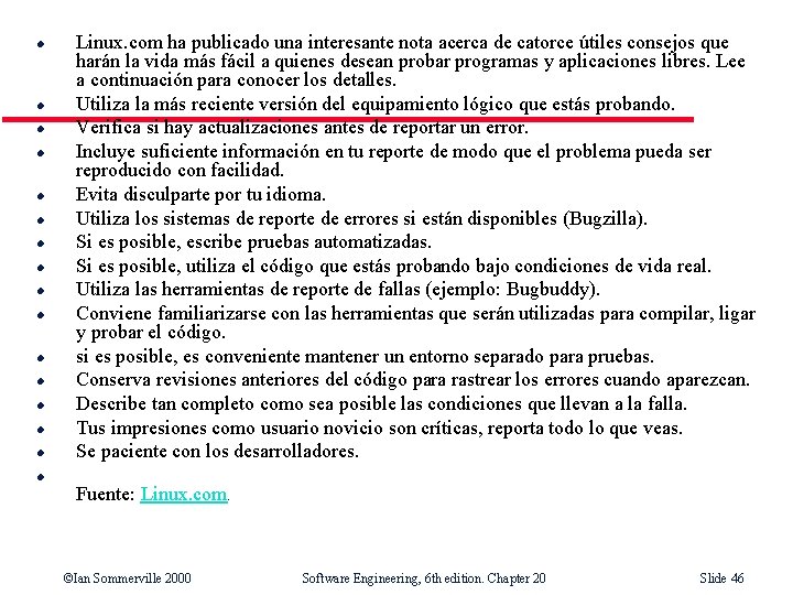 l l l l Linux. com ha publicado una interesante nota acerca de catorce