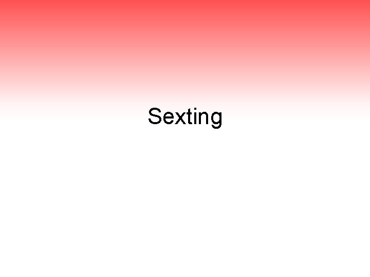 Sexting 