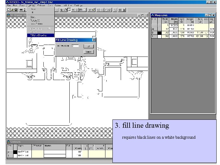3. fill line drawing requires black lines on a white background 