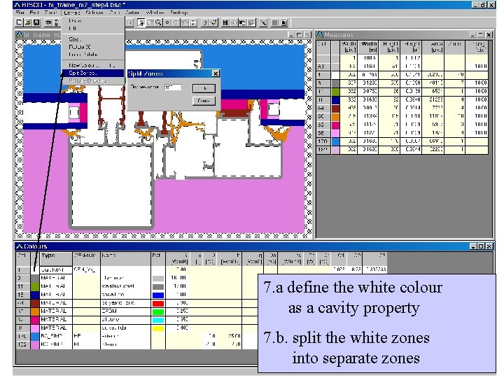 7. a define the white colour as a cavity property 7. b. split the