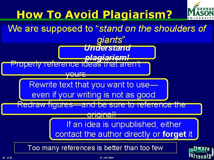 How To Avoid Plagiarism? We are supposed to “stand on the shoulders of giants”