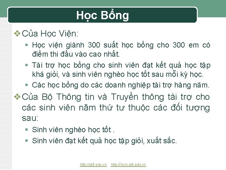 Học Bổng v Của Học Viện: § Học viện giành 300 suất học bổng