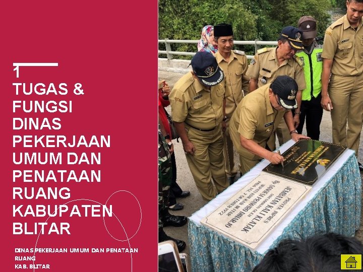 1 TUGAS & FUNGSI DINAS PEKERJAAN UMUM DAN PENATAAN RUANG KABUPATEN BLITAR DINAS PEKERJAAN