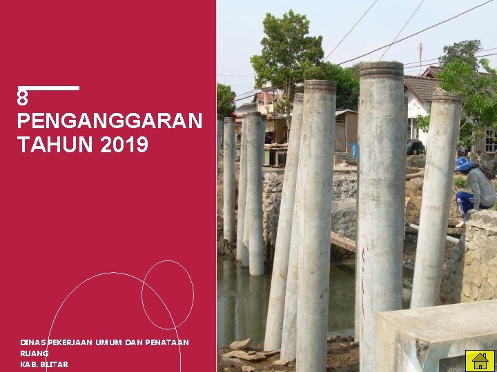 8 PENGANGGARAN TAHUN 2019 DINAS PEKERJAAN UMUM DAN PENATAAN RUANG KAB. BLITAR 32 