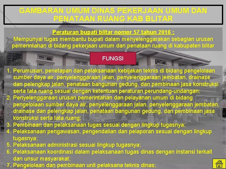 GAMBARAN UMUM DINAS PEKERJAAN UMUM DAN PENATAAN RUANG KAB BLITAR Peraturan bupati blitar nomor