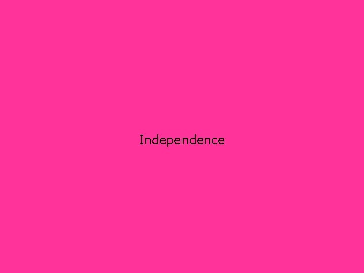 Independence 