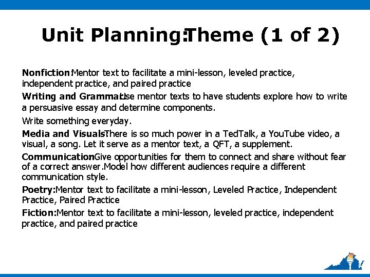 Unit Planning: Theme (1 of 2) Nonfiction: Mentor text to facilitate a mini-lesson, leveled