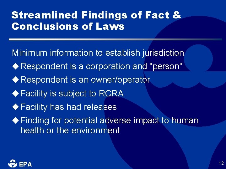 Streamlined Findings of Fact & Conclusions of Laws Minimum information to establish jurisdiction u