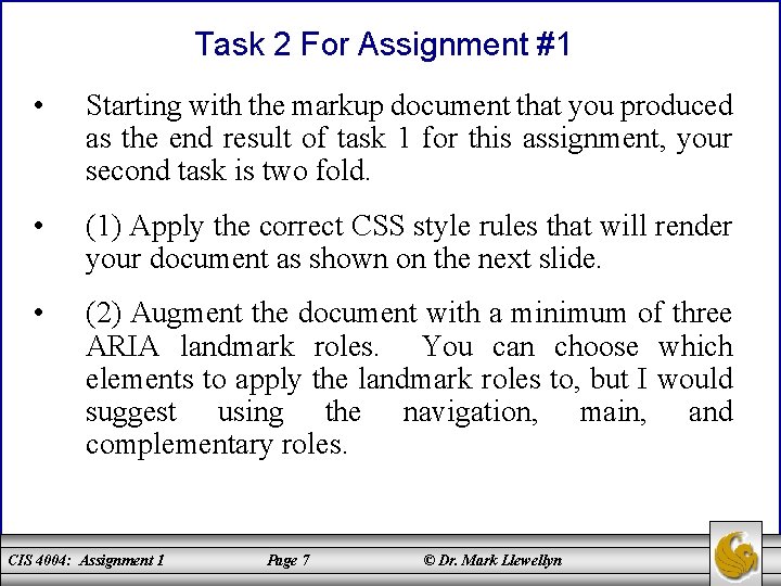 Task 2 For Assignment #1 • Starting with the markup document that you produced