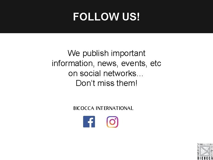 FOLLOW US! We publish important information, news, events, etc on social networks… Don’t miss