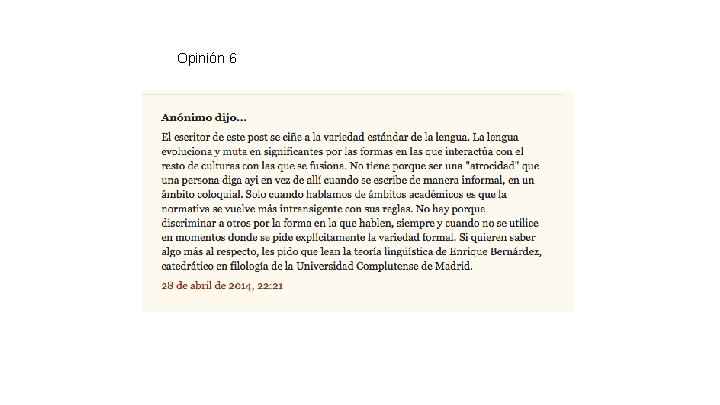 Opinión 6 