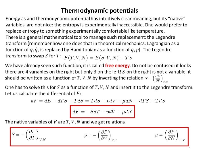 Thermodynamic potentials 15 