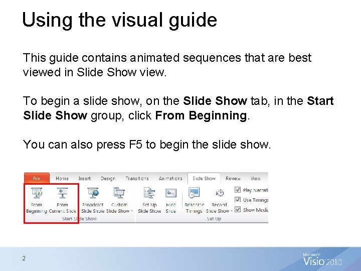 Using the visual guide This guide contains animated sequences that are best viewed in