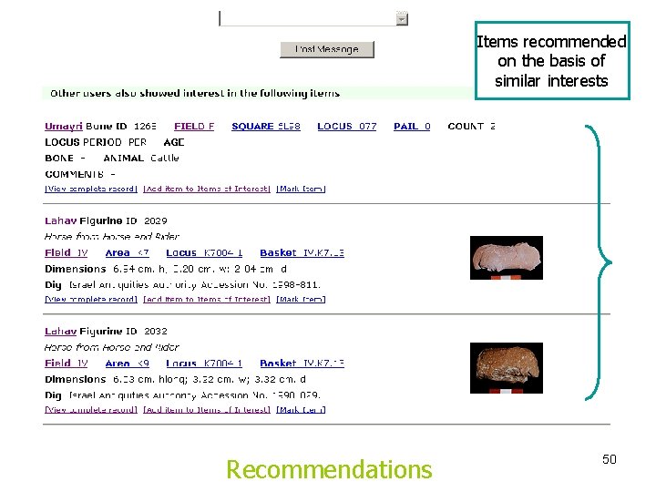 Items recommended on the basis of similar interests Recommendations 50 