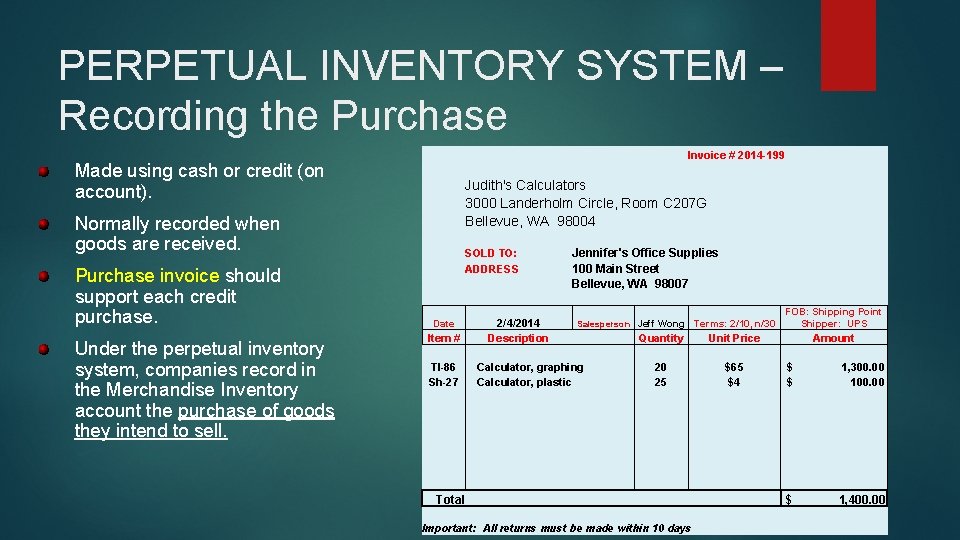 PERPETUAL INVENTORY SYSTEM – Recording the Purchase Invoice # 2014 -199 Made using cash