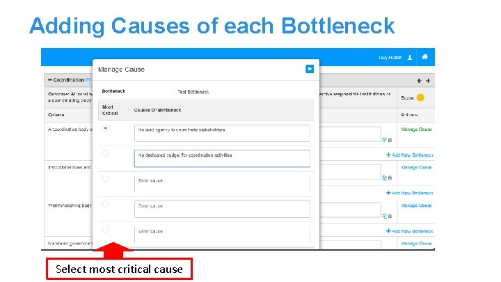 Adding Causes of each Bottleneck Select most critical cause 