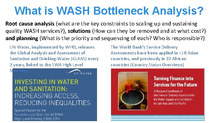 What is WASH Bottleneck Analysis? Root cause analysis (what are the key constraints to