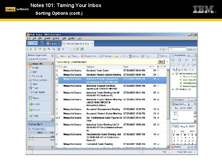 Notes 101: Taming Your Inbox Sorting Options (cont. ) 