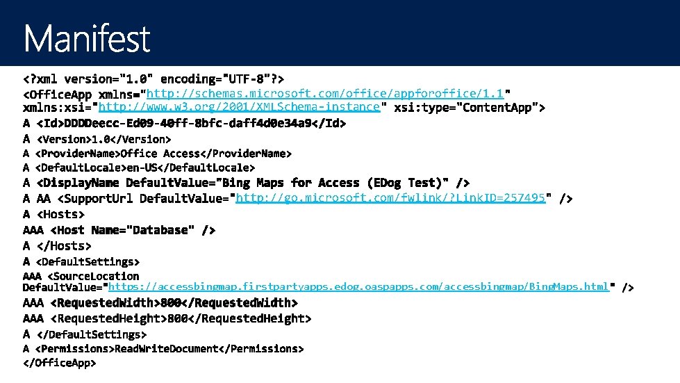 http: //schemas. microsoft. com/office/appforoffice/1. 1 http: //www. w 3. org/2001/XMLSchema-instance http: //go. microsoft. com/fwlink/?