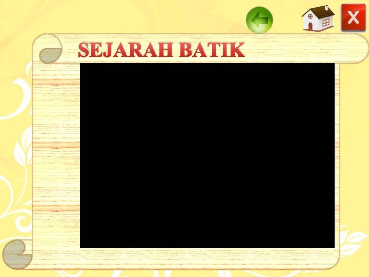 SEJARAH BATIK 