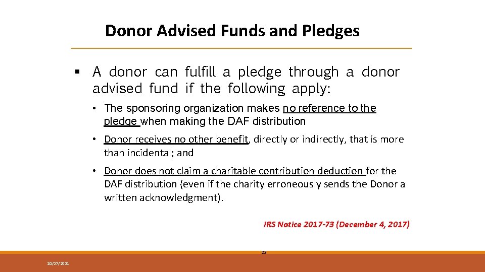 Donor Advised Funds and Pledges § A donor can fulfill a pledge through a
