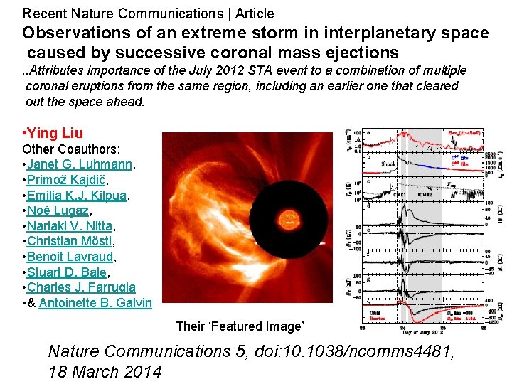 Recent Nature Communications | Article Observations of an extreme storm in interplanetary space caused