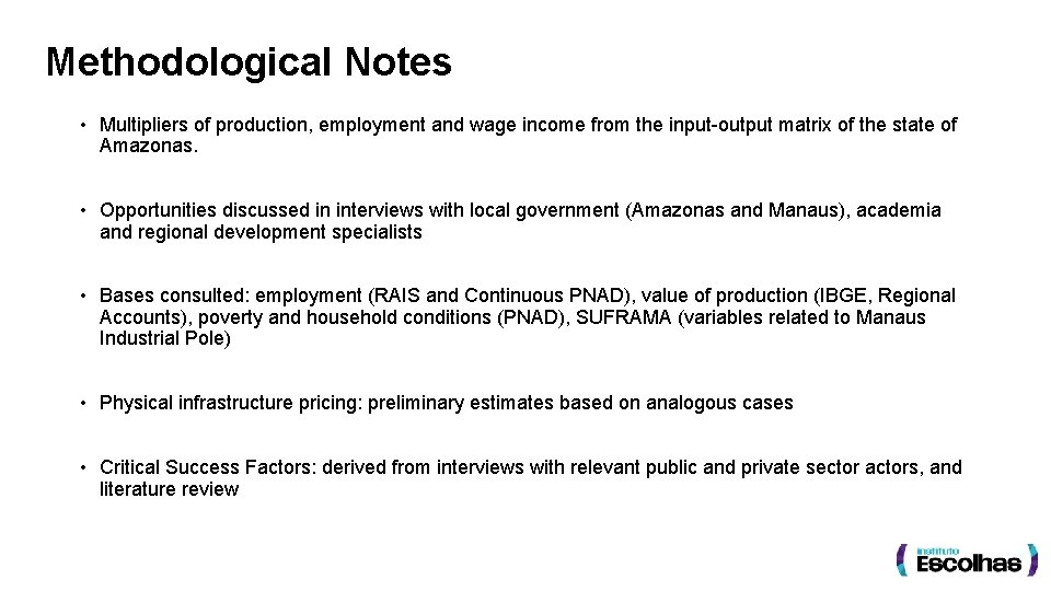 Methodological Notes • Multipliers of production, employment and wage income from the input-output matrix