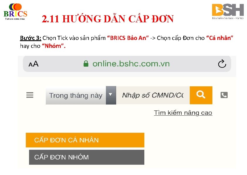 2. 11 HƯỚNG DẪN CẤP ĐƠN Bước 3: Chọn Tick vào sản phẩm “BRICS