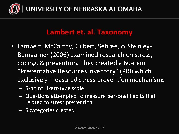 Lambert et. al. Taxonomy • Lambert, Mc. Carthy, Gilbert, Sebree, & Steinley. Bumgarner (2006)