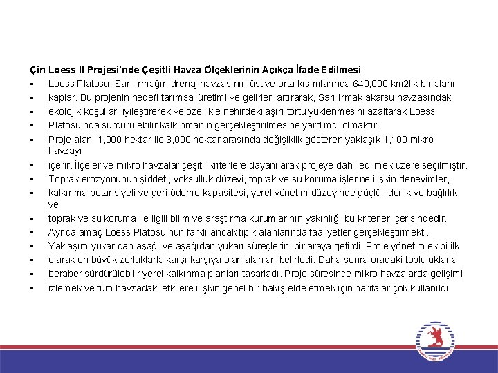 Çin Loess II Projesi’nde Çeşitli Havza Ölçeklerinin Açıkça İfade Edilmesi • Loess Platosu, Sarı