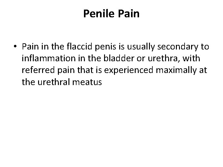 History taking The urologist has the ability to