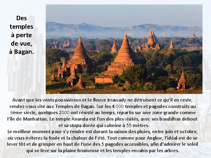 Des temples à perte de vue, à Bagan. Avant que les vents poussiéreux et