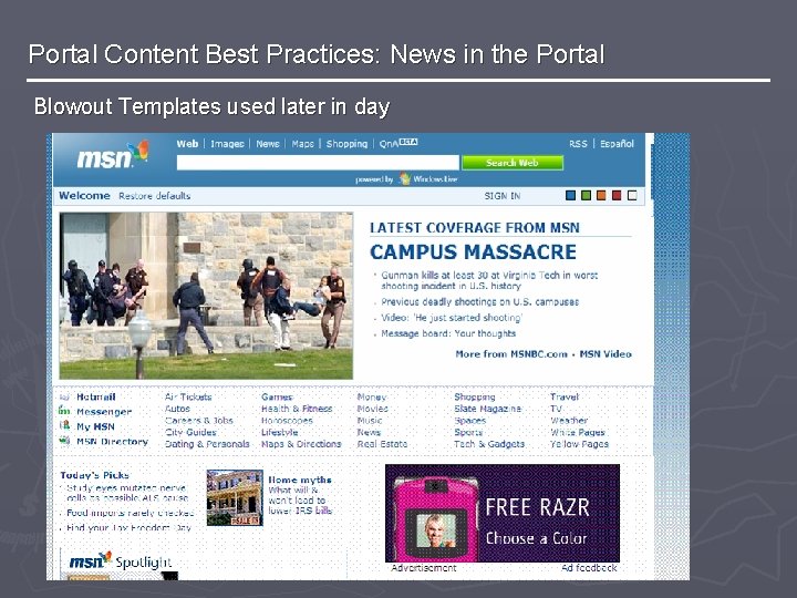 Portal Content Best Practices: News in the Portal Blowout Templates used later in day