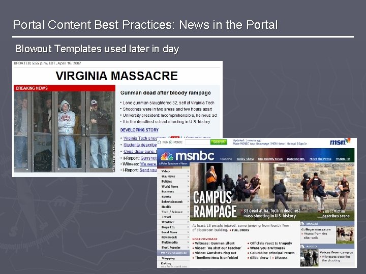 Portal Content Best Practices: News in the Portal Blowout Templates used later in day