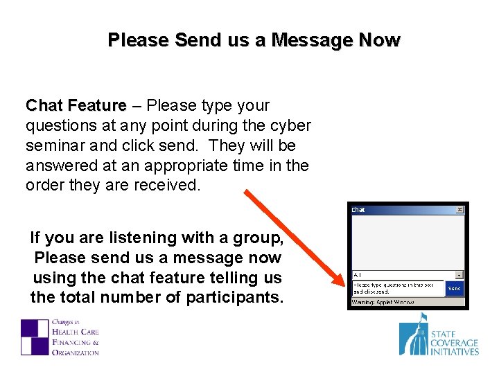 Please Send us a Message Now Chat Feature – Please type your questions at