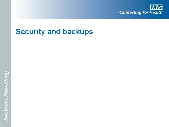 Security and backups 
