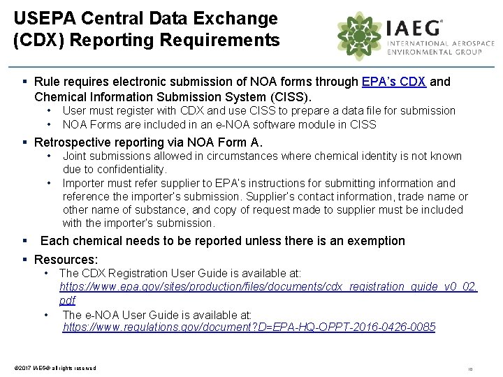 USEPA Central Data Exchange (CDX) Reporting Requirements § Rule requires electronic submission of NOA