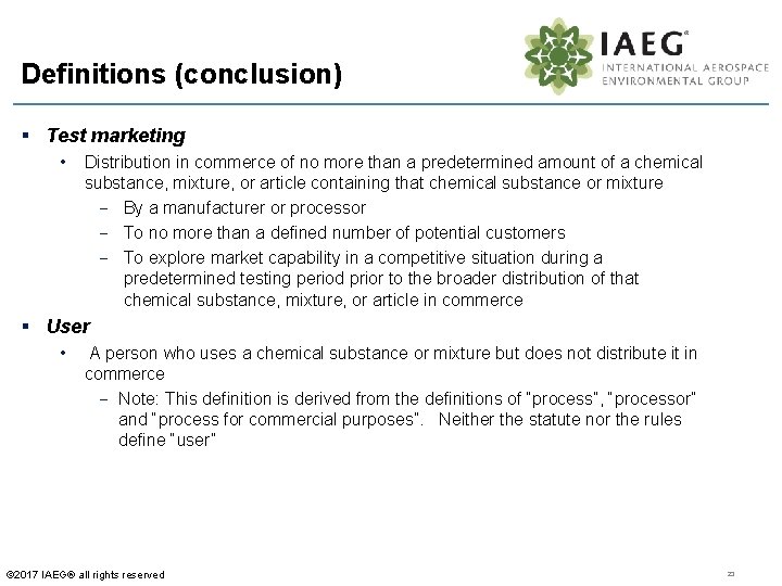 Definitions (conclusion) § Test marketing • Distribution in commerce of no more than a