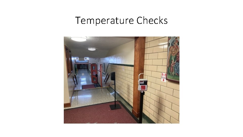 Temperature Checks 