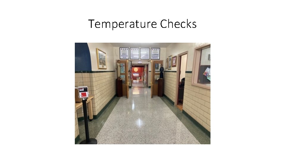 Temperature Checks 