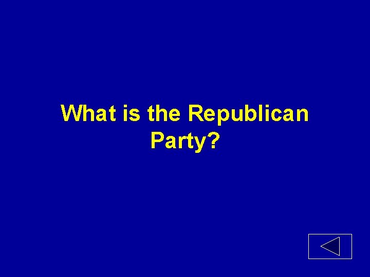 What is the Republican Party? 