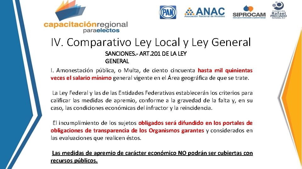 IV. Comparativo Ley Local y Ley General SANCIONES. - ART. 201 DE LA LEY