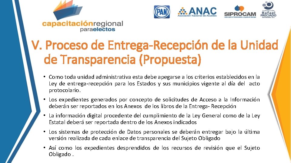 V. Proceso de Entrega-Recepción de la Unidad de Transparencia (Propuesta) • Como toda unidad