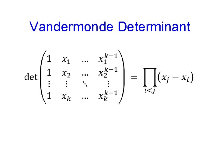 Vandermonde Determinant 